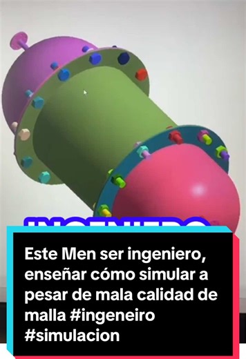 Este Men ser ingeniero, enseñar cómo simular a pesar de mala calidad de malla #ingeneiro #simulacion #compartir #conocimiento
