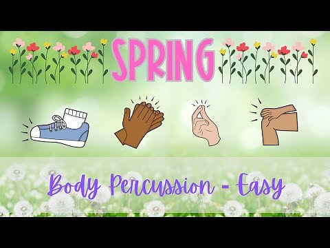 Spring Body Percussion Kindergarten Play Along
