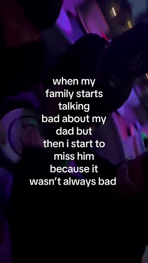 When My Family Talks Bad About My Dad — Why I Suddenly Miss Him