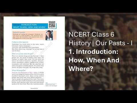 NCERT Class 6 History Ch 1: Introduction: What, Where, How and When?