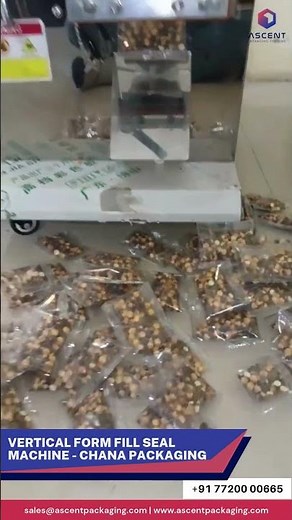 Vertical Form Fill Seal Machine - Chana Packaging