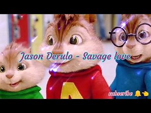 Jason Derulo - Savage Love | Chipmunks Station