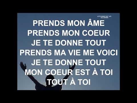 JE TE DONNE TOUT - Luc Dumont