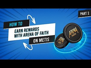 METIS | How to Earn ACP and METIS Rewards on Arena of Faith