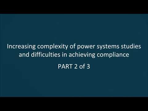 Power Systems Studies Complexity & Grid Code Compliance Challenges (Part 2)