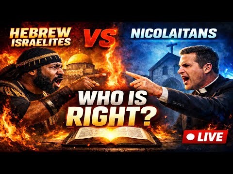 “🔴 LIVE: Doctrine Clash – Hebrew Israelites vs Nicolaitans Church AKA Christian Church”