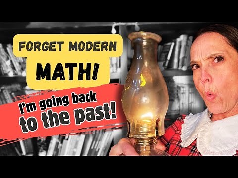 PART 1: How was Arithmetic taught in 1877? Ray’s Lessons 1 & 2