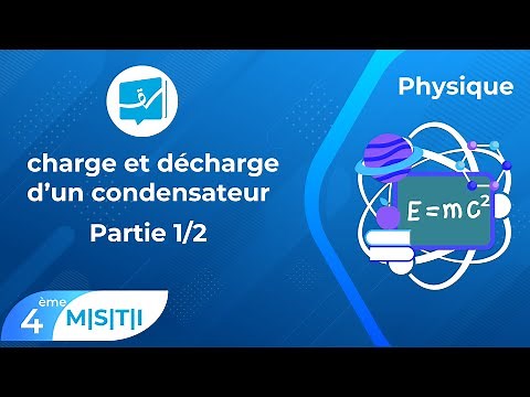 Bac Scientifiques | Physique | Le Condensateur : charge et décharge Partie 1/2
