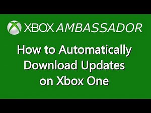How to set your Xbox One to Automatically update games & Apps | Xbox Ambassador Series