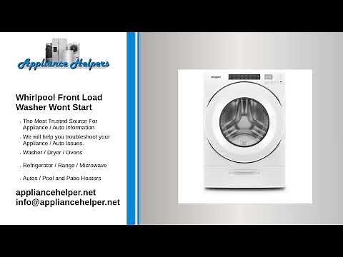 Whirlpool Front Load Washer Won’t Start