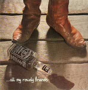 Various - ...All My Rowdy Friends