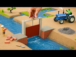 Diy Mini Water Gate Construction for Water Irrigation Project | Realistic Water Gate Model