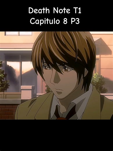 Death Note T1 C8 P3 #deathnote #ligth #shinigami #L #Anime