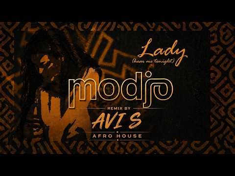 Modjo - Lady (Hear Me Tonight) (Avi S Remix) | AfroHouse |
