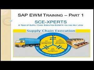 Step by Step SAP EWM by SCE XPERTS Video 1 About Course