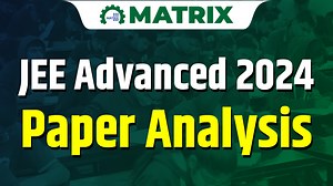 WATCH JEE Advanced 2024 Paper 1 & Paper 2 Detailed Analysis by Matrix JEE Experts │IIT expected cut-off: https://youtu.be/4TX-PDPHKII Here Matrix JEE Experts present exclusive discussion on JEE Advanced 2024 Paper 1 & Paper 2 subject-wise analysis and reveal the IIT JEE expected cut-off, minimum marks required to get into IITs. Know the overall difficulty level in comparison with last year, paper pattern, chapter-wise distribution, weightage of 11th & 12th syllabus, section-wise marks distributi
