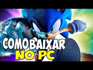 How to download and install Sonic Unleashed for PC - Installation Guide