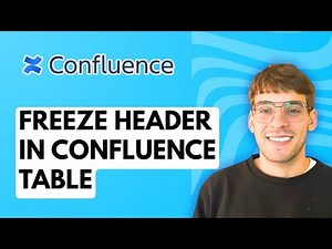 How to Freeze Header in Confluence Table [2026 Full Guide]