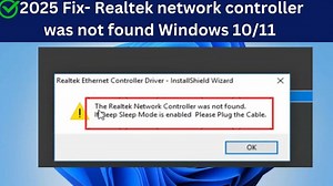 2025 Fix- Realtek network controller was not found Windows 10/11