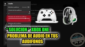 ¿TINES PROBLEMAS CON EL MICROFONO O AUDIO EN XBOX ONE? No Te...