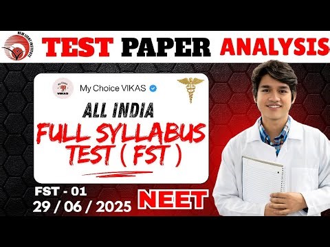 FST-01 Test Paper Analysis Full Syllabus Test ||New Light Institute|| Neet 2026 #neet #study