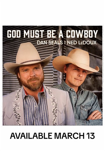 Ned LeDoux and Dan Seals Reimagine Timeless Cowboy Classic