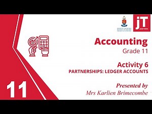 Gr 11 - Accounting - Partnerships - Activity 6