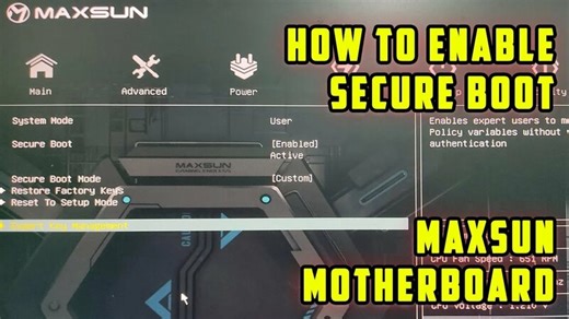 How to enable secure boot on maxsun motherboard