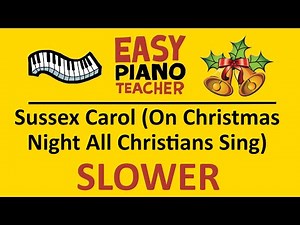 🎹 EASY piano: Sussex Carol (On Christmas Night) keyboard tutorial SLOW (Christmas carol) by #EPT
