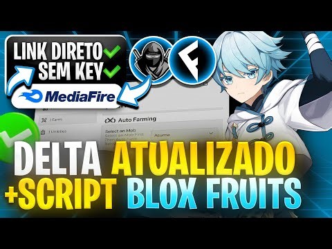 DIRECT LINK! ✅ UPDATED DELTA EXECUTOR + BLOX FRUITS SCRIPT FOR MOBILE AND PC WITHOUT KEY (WORKS W...