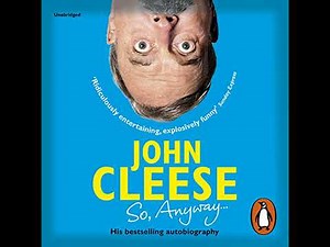 So, Anyway...: The Autobiography Audiobook by John Cleese