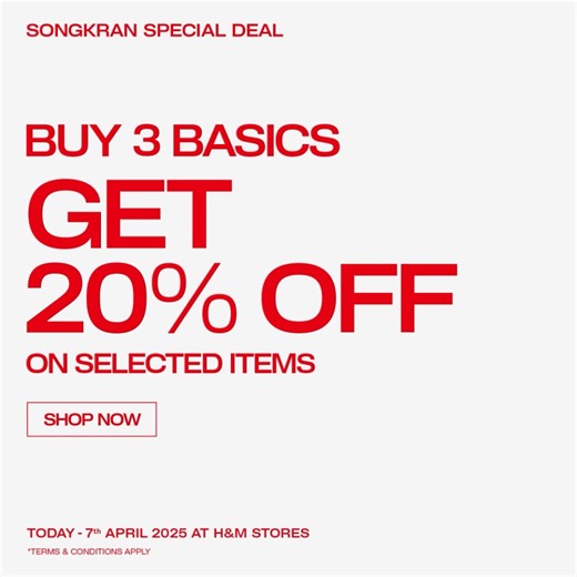 H&M welcomes the festive month with an amazing deal! Get 20% off when you purchase 3 basic items, available for women, men, and kids.​ 📌 This promotion is valid from now until April 7, 2025, and applies to regular-priced items only! | H&M