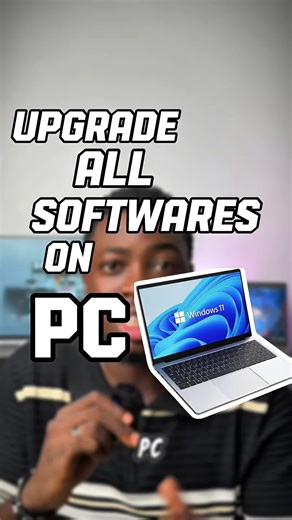 Upgrade Your Software on Windows PC in Seconds