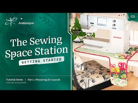 Pt 1 Sewing Space Station Intro & Getting Started