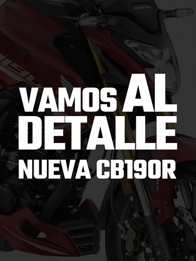 Todo sobre la nueva Honda CB190R en 2 minutos