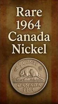 Rare 1964 Canada Nickel – The Beaver That Built a Nation 🇨🇦✨