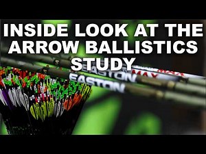 2026 Arrow Ballistics Study Documentary | James Yates, Easton & the Science of Arrow Flight