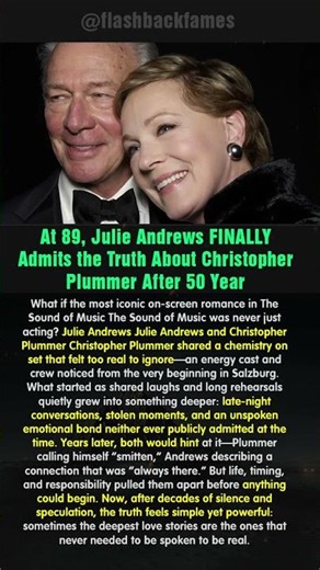 At 89, Julie Andrews FINALLY Admits the Truth About Christopher Plummer—After 50 Year #shorts