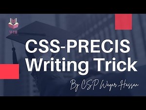 PRECIS WRITING | MAKE YOUR PRECIS 1/3RD BY THIS AMAZING METHODOLOGY AND SHRINK THE LENGTH OF PRECIS