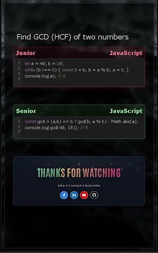 Junior vs Senior: GCD (HCF) in JavaScript | Euclid’s Algorithm #Shorts