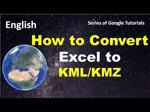 How to convert Excel to KML File II Excel to KML II Excel to KMZ II
