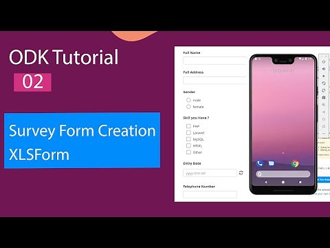 02- Designing a Survey Form in Xlsform ODK | ODK (Open Data kit) Tutorial Series | #odk #xlsform
