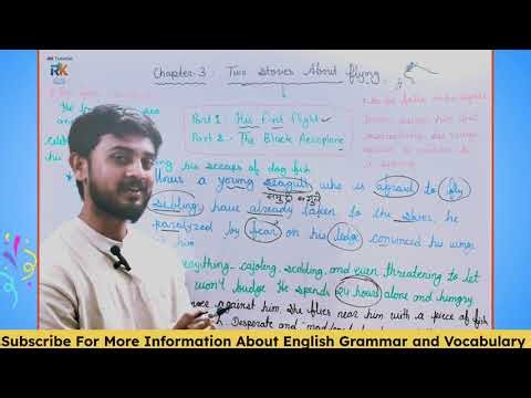 Class 10 English | Two Stories About Flying Part 1: His First Flight | Full Chapter Explanation 