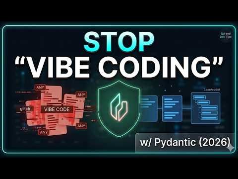 Stop "Vibe Coding": What is Pydantic & How to Build Bulletproof Models