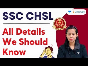 All Details Regarding CHSL | We Should Know | SSC CHSL 2022-23 | Krati Singh