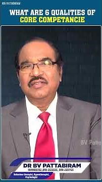 What Are 6 Qualities Of Core Competency | Latest Short Videos | BV Pattabhiram