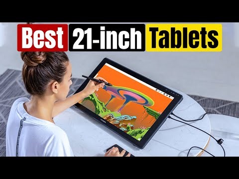 Best 21 inch tablet in 2025