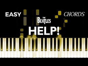 The Beatles - Help - EASY Piano CHORDS TUTORIAL by Piano Fun Play