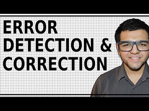 Error detection & Correction 🔥