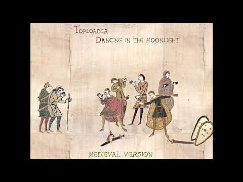 Dancing In The Moonlight (Medieval Version) - Bardcore